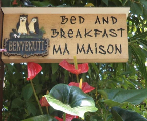 Bed & Breakfast Ma Maison